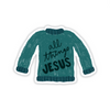 Sticker | Sweater | Jesus