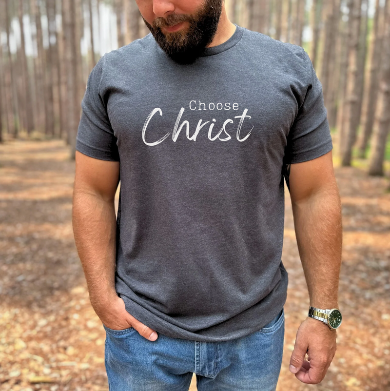 T-Shirt | Adult | Choose Christ
